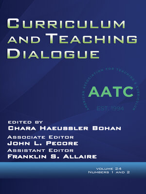 cover image of Curriculum and Teaching Dialogue, Volume 24, Numbers 1 & 2, 2022